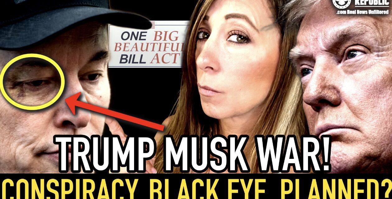 Trump Musk Feud! A Conspiracy, A Black Eye, A File, Planned? We Have Answers! 